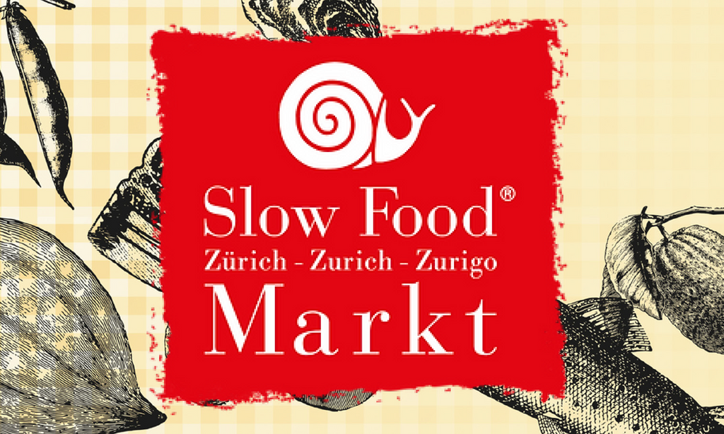 Slow Food Markt Zürich - Gut - Sauber - Fair